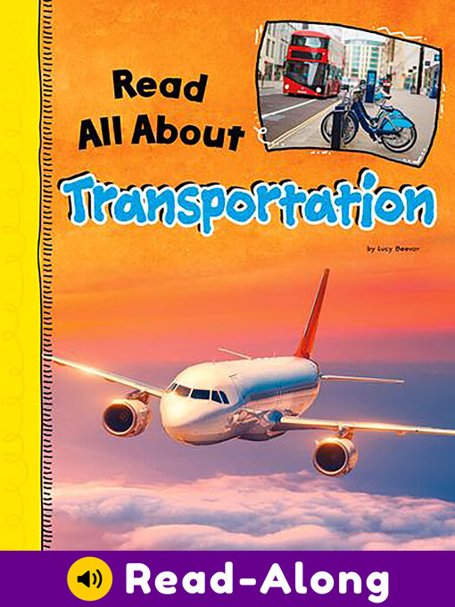 Title details for Read All About Transportation by Lucy Beevor - Available